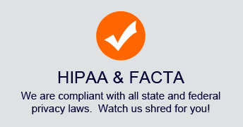 We are HIPAA and FACTA compliant