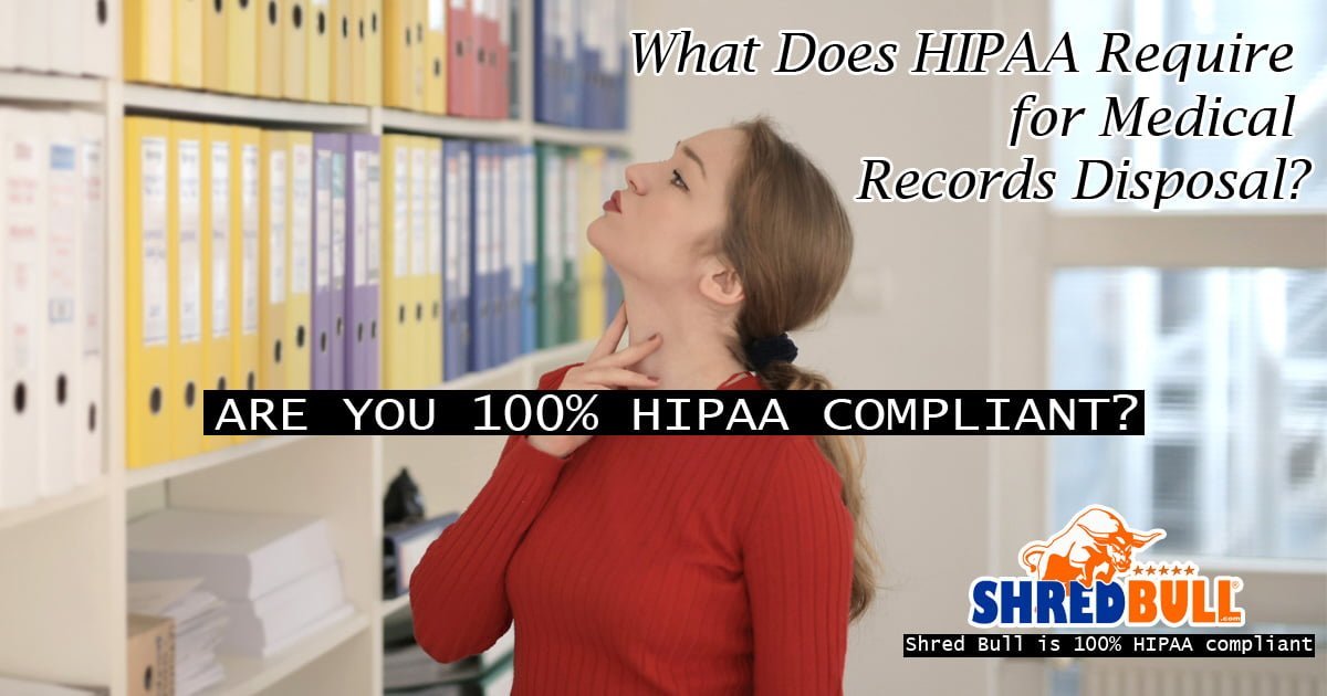 Before diving into the requirements, it is essential to understand some of the key terms related to HIPAA medical record disposal.